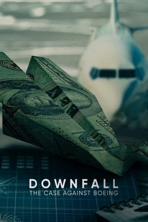 Downfall: The Case Against Boeing Poster