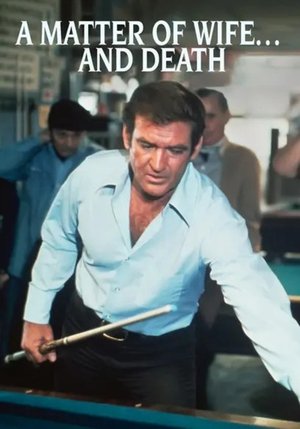 A Matter of Wife... and Death Poster