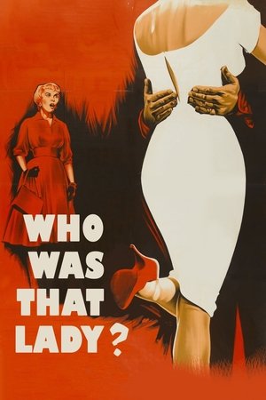 Who Was That Lady? Poster