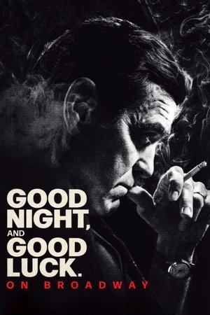 Good Night, and Good Luck Poster