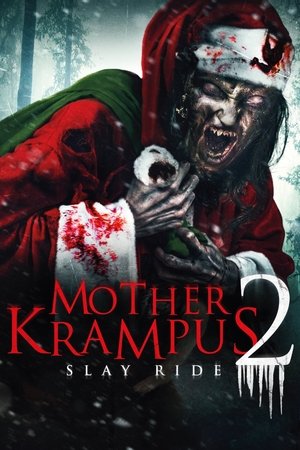 Mother Krampus 2: Slay Ride Poster