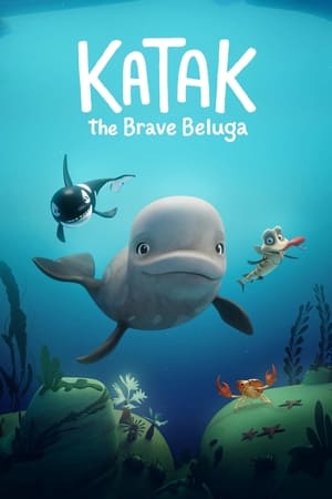 Katak: The Brave Beluga Poster