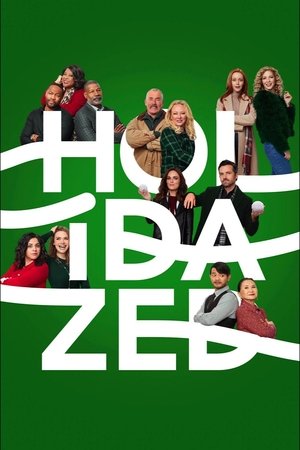 Holidazed Poster