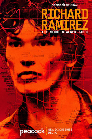 Richard Ramirez: The Night Stalker Tapes Poster
