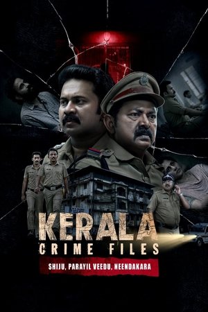 Kerala Crime Files: Shiju, Parayil Veedu, Neendakara Poster