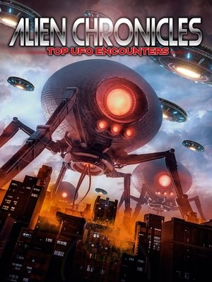 Alien Chronicles Top Ufo Encounters Poster