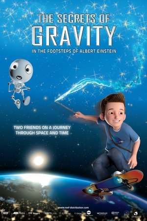 The Secrets of Gravity: In the Footsteps of Albert Einstein Poster