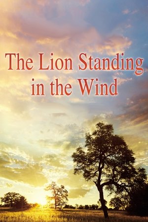 The Lion Standing in the Wind Poster