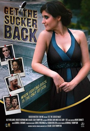 Get The Sucker Back Poster