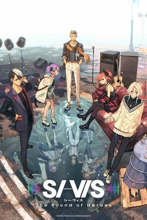 S-Vis: The Sound of Heroes Poster