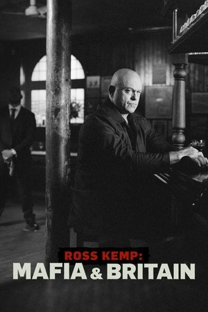 Ross Kemp: Mafia and Britain Poster