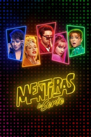 Mentiras, The Series Poster