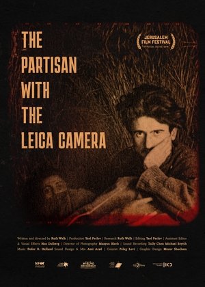 The Partisan With The Leica Camera Poster