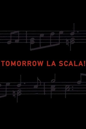 Tomorrow La Scala! Poster