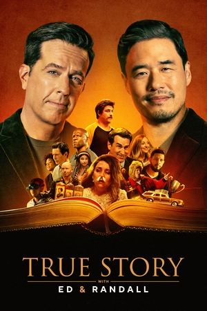 True Story with Ed & Randall Poster