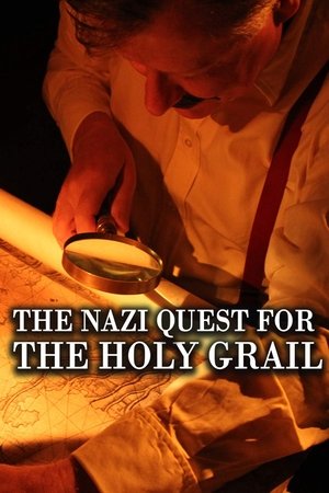 The Nazi Quest for the Holy Grail Poster