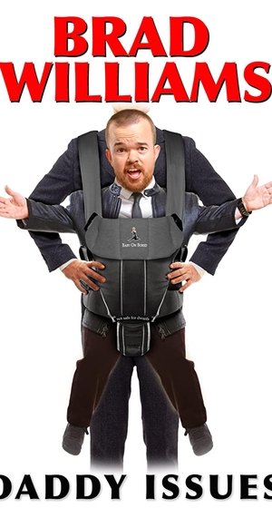 Brad Williams: Daddy Issues Poster
