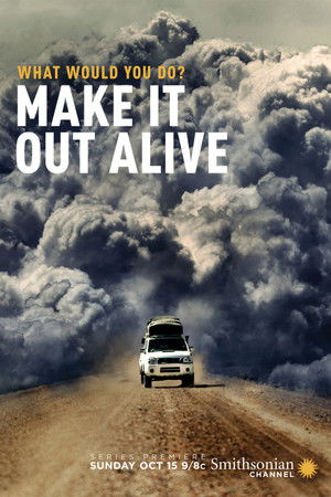 Make It Out Alive! Poster