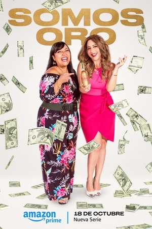 Somos Oro Poster