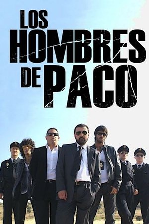 Los hombres de Paco Poster