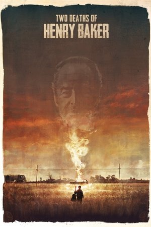Two Deaths of Henry Baker Poster