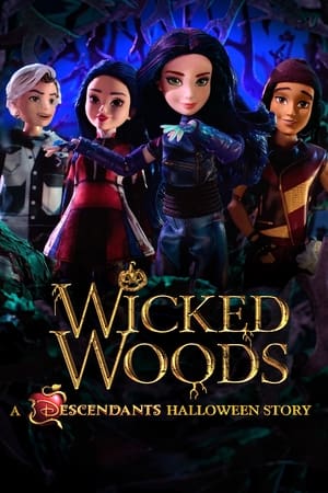 Wicked Woods: A Descendants Halloween Story Poster