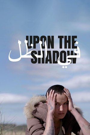Upon the Shadow Poster