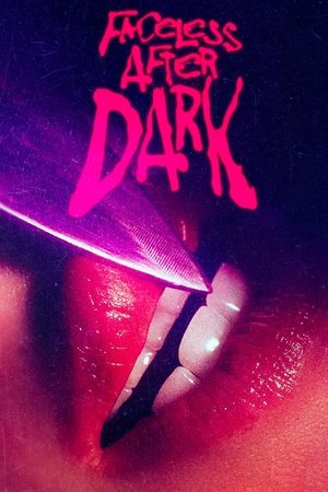 Faceless After Dark Poster