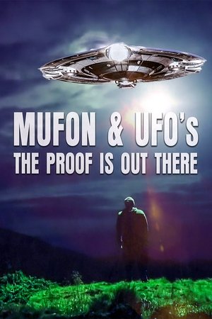 Mufon and Ufos: The Proof Is Out There Poster