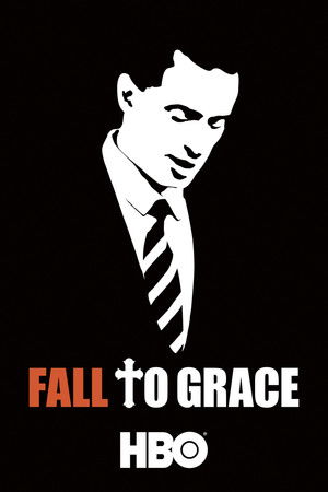 Fall to Grace Poster