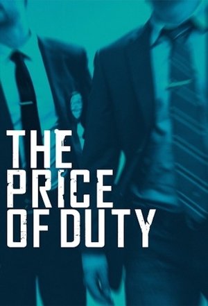 The Price of Duty Poster