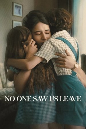 No One Saw Us Leave Poster