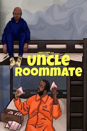 Uncle Roommate Poster