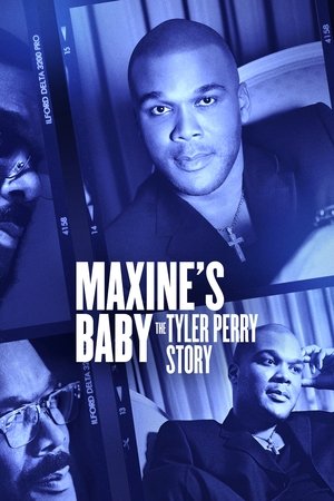 Maxine's Baby: The Tyler Perry Story Poster