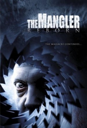 The Mangler Reborn Poster