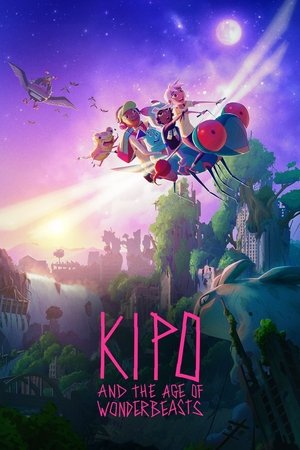 Kipo and the Age of Wonderbeasts Poster