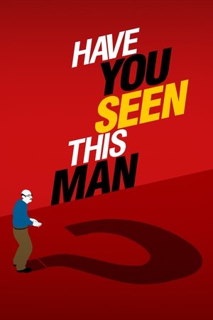 Have You Seen This Man Poster
