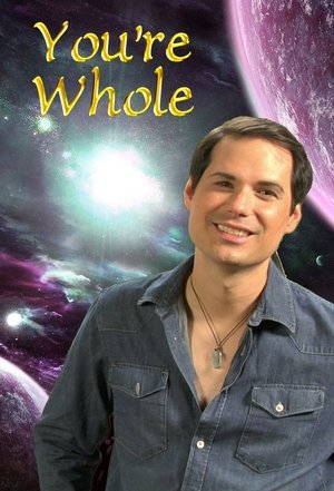 You're Whole Poster