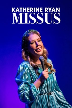 Katherine Ryan: Missus Poster