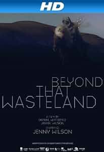 Beyond That Wasteland Poster