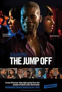 Zane’s The Jump Off Poster