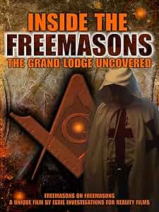 Inside The Freemasons: The Grand Lodge Uncovered Poster
