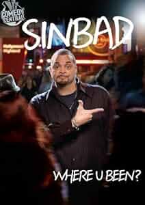 Sinbad: Where U Been? Poster