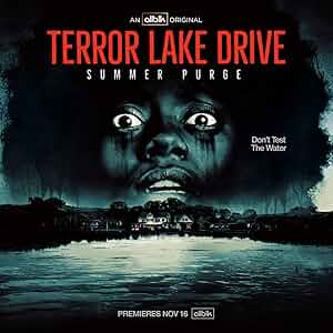 Terror Lake Drive Poster