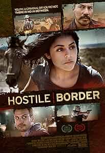 Hostile Border Poster