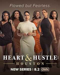Heart & Hustle: Houston Poster